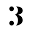 3