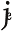 j