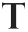 t