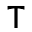 t