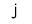 j
