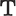 t