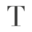 t