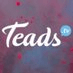 Teads